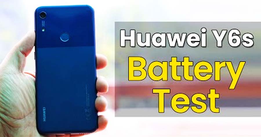 Huawei Y6s Battery Test