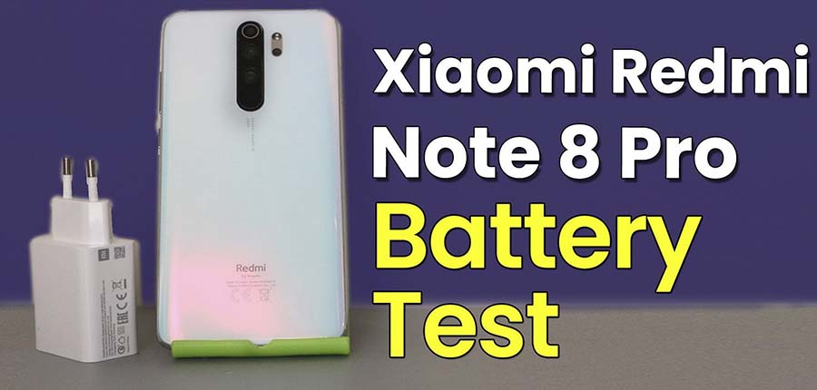 Xiaomi Redmi Note 8 Pro Battery Test